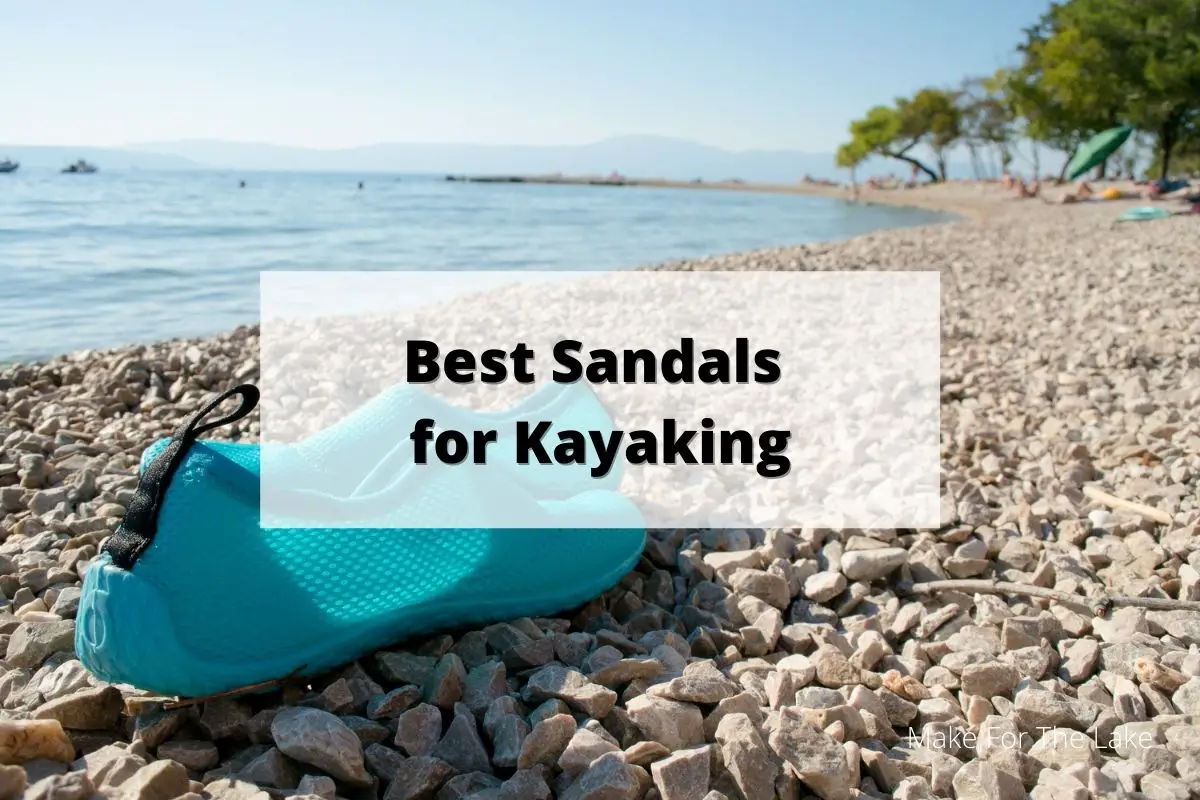best sandals for kayaking