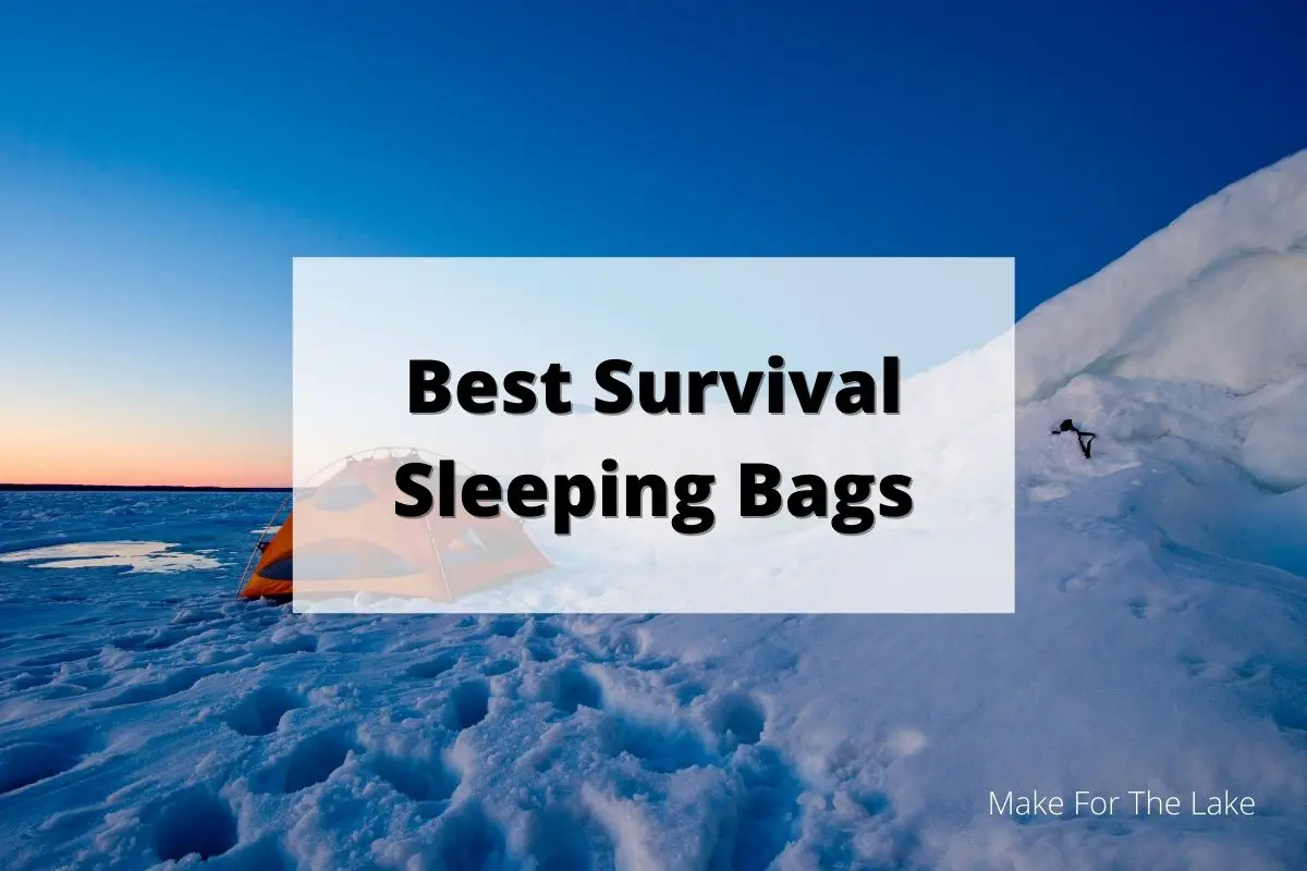 Best Survival Sleeping Bags