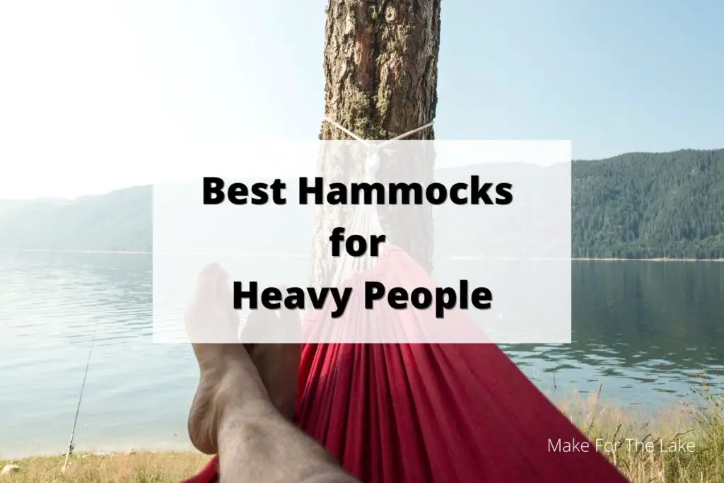Best HeavyDuty Hammocks Best Hammock for a Heavy Person